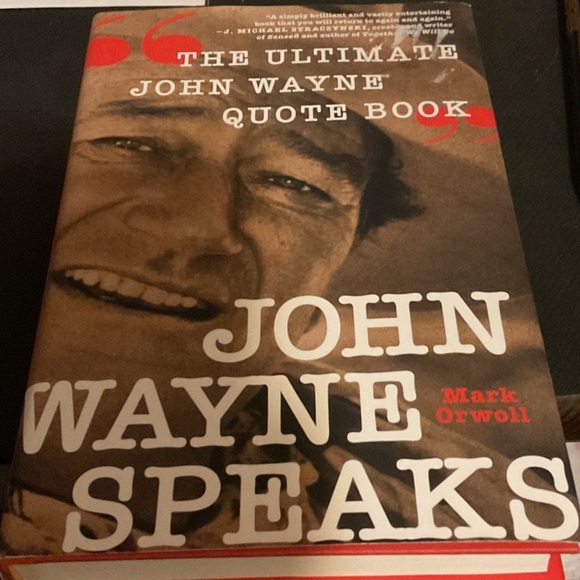 Other - John Wayne Speaks Quote Book